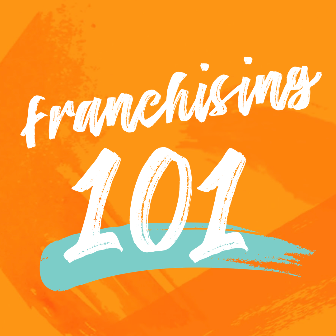 franchising 101